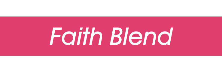 Faith Blend